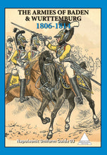 Load image into Gallery viewer, The Napoleonic uniform guide 03 - Baden Wurttemburg
