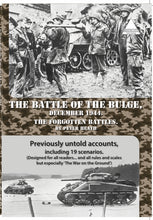 Load image into Gallery viewer, The Forgotten Battles The Battle of the Bulge. December 1944