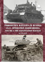 Load image into Gallery viewer, Forgotten Battles In Russia 1941. Operation Barbarossa. Volume 2 The Exploitation Battles.