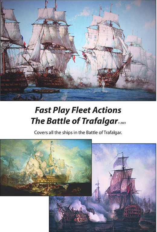 Fast play fleet actions 'The Battle of Trafalgar