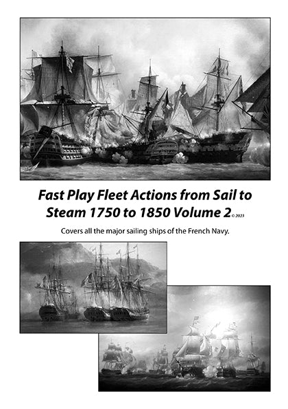 Fast play fleet actions from sail to steam 1750 - 1850 Vol 2