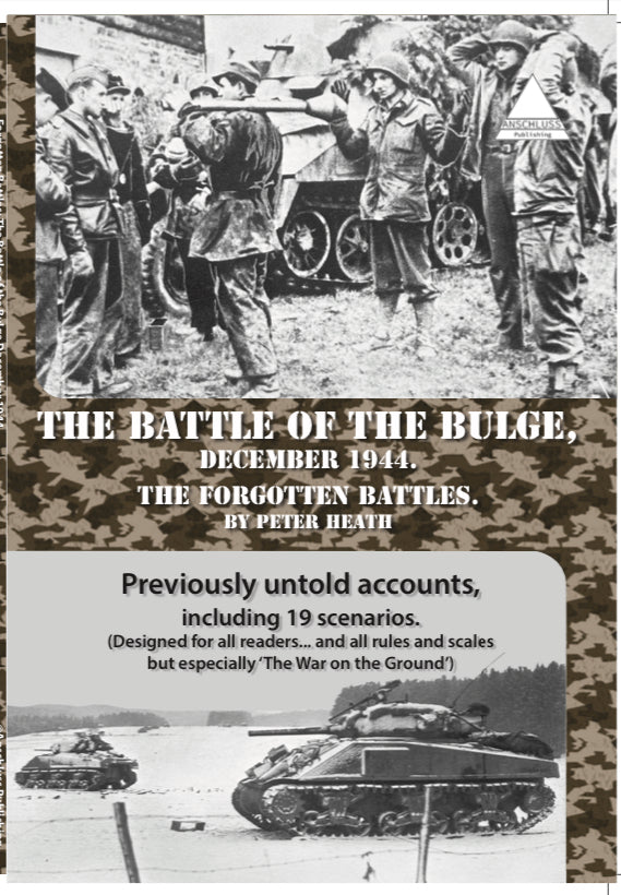 The Forgotten Battles The Battle of the Bulge. December 1944