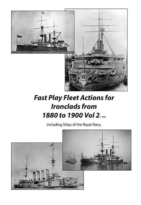 Fast play fleet actions 'Ironclads from 1880 - 1900 vol 2
