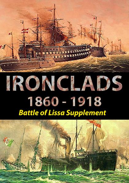 Ironclads 1860 -1918 Battle of Lissa and Crimea rules