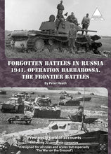 Load image into Gallery viewer, Forgotten battles in Russia 1941 ‘operation Barbarossa the frontier battles’
