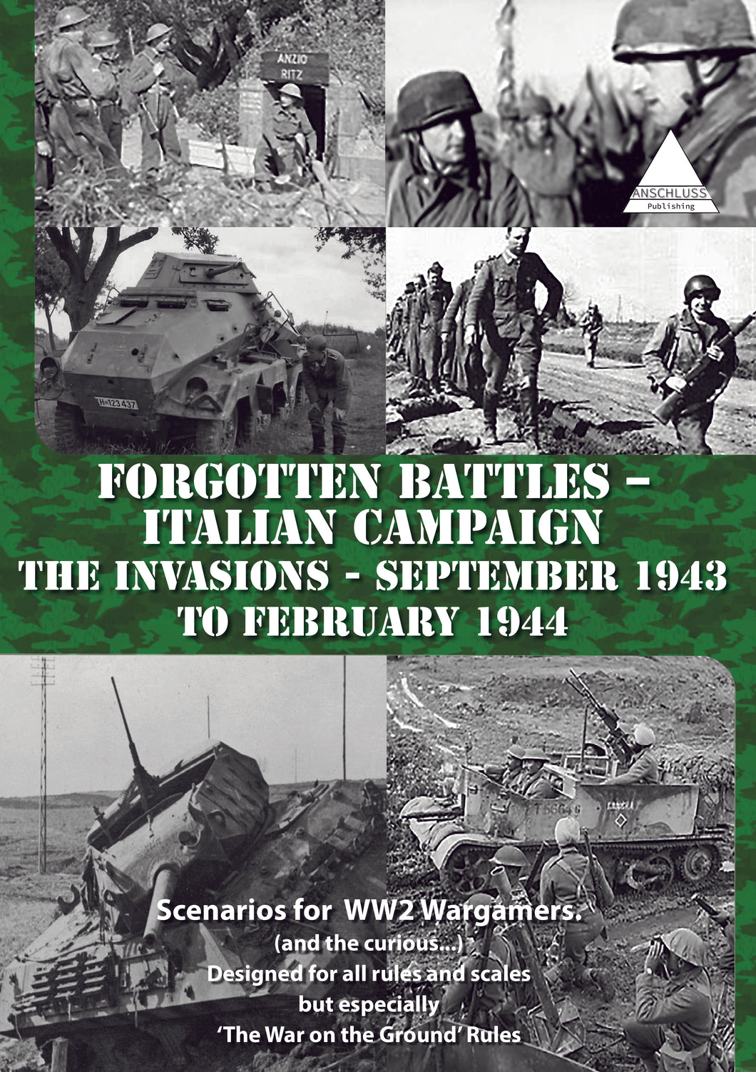 Forgotten Battles - Italian campaign The invasions September 1943 to February 1944.